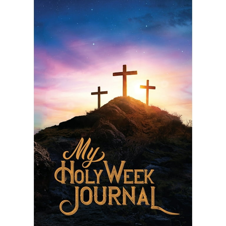 My Holy Week Journal (Paperback)(Large Print) - Walmart.com