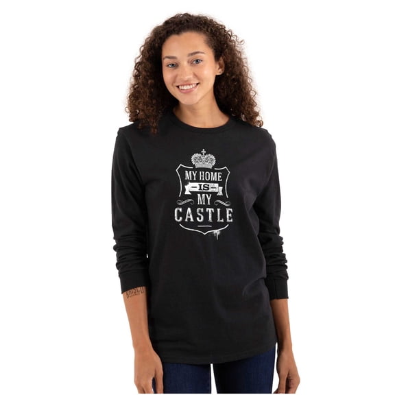 My Home My Castle Royalty King Queen Women's Long Sleeve T Shirt Brisco Brands M