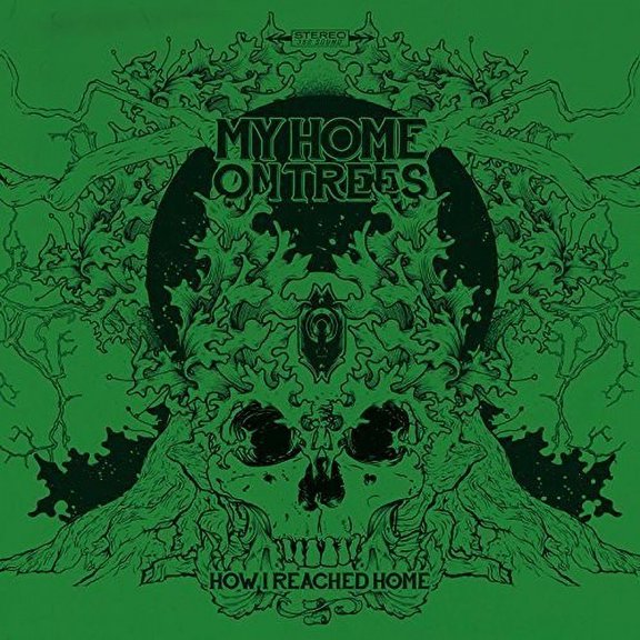 My Home on Trees - How I Reached Home [CD]