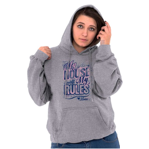 My House My Rules Funny Mom Quote Women Plus Size Graphic Pullover Hoodie Brisco Brands 3X