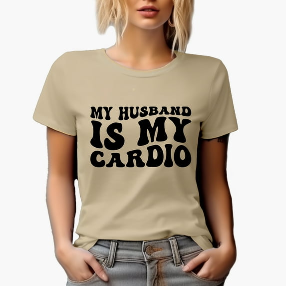 My Husband Is My Cardio, Workout Humor Quote for a Wife, Groovy Retro Wavy Text Merch Gift, Tan T-Shirt, Small