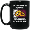 thumbnail image 1 of My Husband Is Qatari Nothing Scares Me Coffee Mug, Proud Qatar Flag Black Mug 15oz, 1 of 4