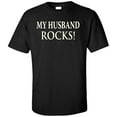 thumbnail image 1 of My Husband Rocks Adult T-Shirt, 1 of 2