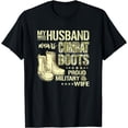 thumbnail image 1 of My Husband Wears Combat Boots Proud Military Wife Shirt Gift, 1 of 4