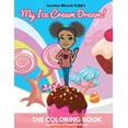thumbnail image 1 of My Ice Cream Dream! The Coloring Book, (Paperback), 1 of 1