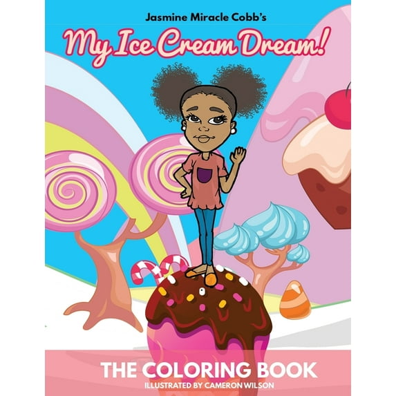 My Ice Cream Dream! The Coloring Book, (Paperback)