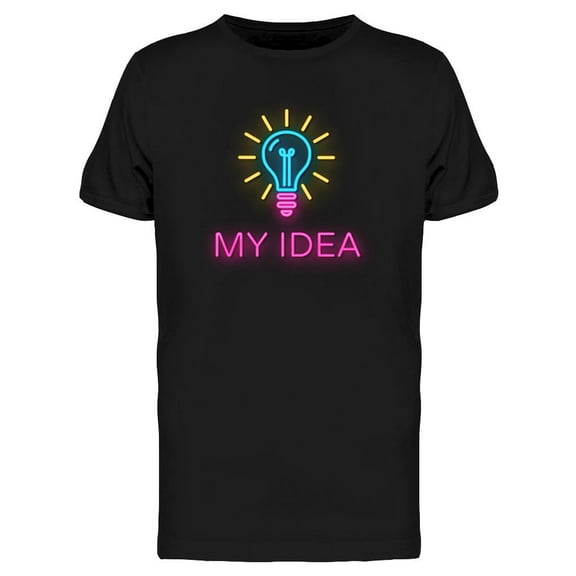 My Idea Neon Sign T-Shirt Men -Image by Shutterstock, Male 3X-Large
