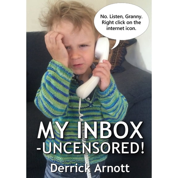 My Inbox - Uncensored!, (Paperback)