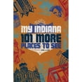 thumbnail image 1 of Pre-Owned My Indiana: 101 More Places to See (Paperback) 0871952769 9780871952769, 1 of 1