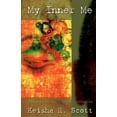 thumbnail image 1 of My Inner Me: Thoughts of my internal struggles (Paperback), 1 of 1