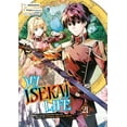 thumbnail image 1 of My Isekai Life My Isekai Life 21: I Gained a Second Character Class and Became the Strongest Sage in the World!, (Paperback), 1 of 1