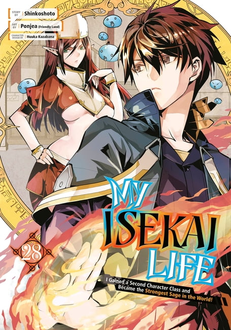 My Isekai Life My Isekai Life 28: I Gained a Second Character Class and Became the Strongest Sage in the World!, (Paperback)