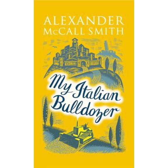 Pre-Owned My Italian Bulldozer (Hardcover) 1846973554 9781846973550