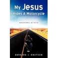 thumbnail image 1 of My Jesus Rides A Motorcycle, (Paperback), 1 of 1