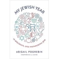 thumbnail image 1 of Pre-Owned My Jewish Year: 18 Holidays, One Wondering Jew (Hardcover) 1941493203 9781941493205, 1 of 1