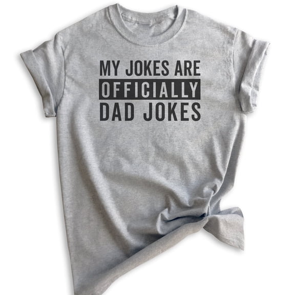 My Jokes Are Officially Dad Jokes Shirt, Unisex Men's Shirt, Dad Joke Shirt, Dad Shirt, Father's Day Shirt, Heather Gray, Medium