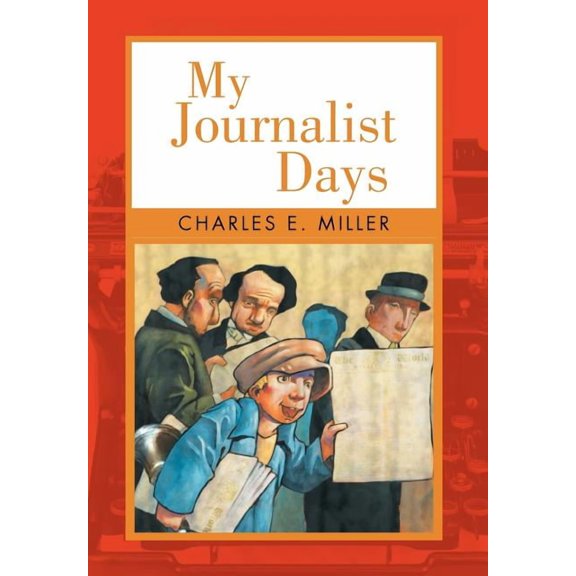 My Journalist Days (Hardcover)