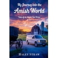 thumbnail image 1 of Tales of an Amish Taxi Driver My Journey into the Amish World, Book 1, (Paperback), 1 of 1
