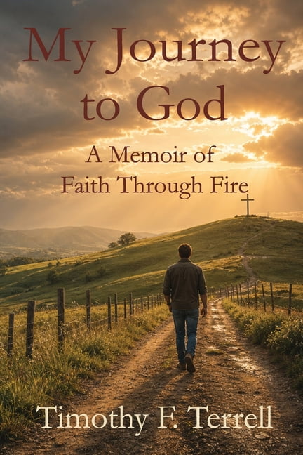 My Journey to God: A Memoir of Faith Through Fire, (Paperback)