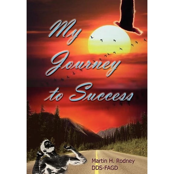 My Journey to Success (Hardcover)