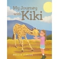 thumbnail image 1 of My Journey with Kiki, (Hardcover), 1 of 1