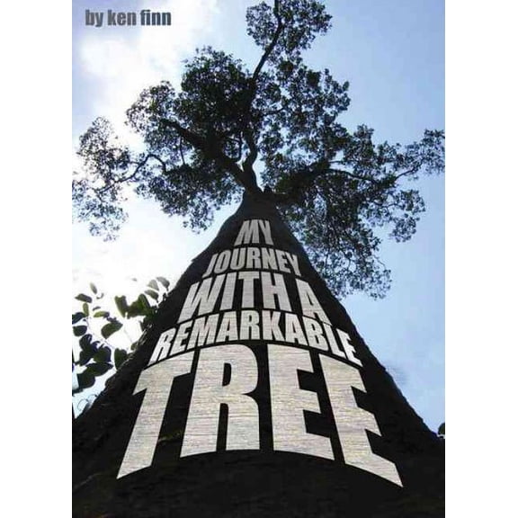 My Journey with a Remarkable Tree (Paperback)