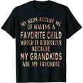 thumbnail image 1 of My Kids Accuse Me Of Having A Favorite Child Funny Grandma T-Shirt, 1 of 4