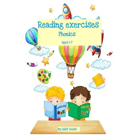 My Kids' Books Reading exercises: Phonics Aged 5-7, Book 3, (Paperback)