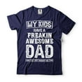 thumbnail image 1 of My Kids Have A Freakin Awesome Dad Shirt Father's Day Dad Tee Gift For Dad From Kids Father Shirt (Small Navy Blue), 1 of 6