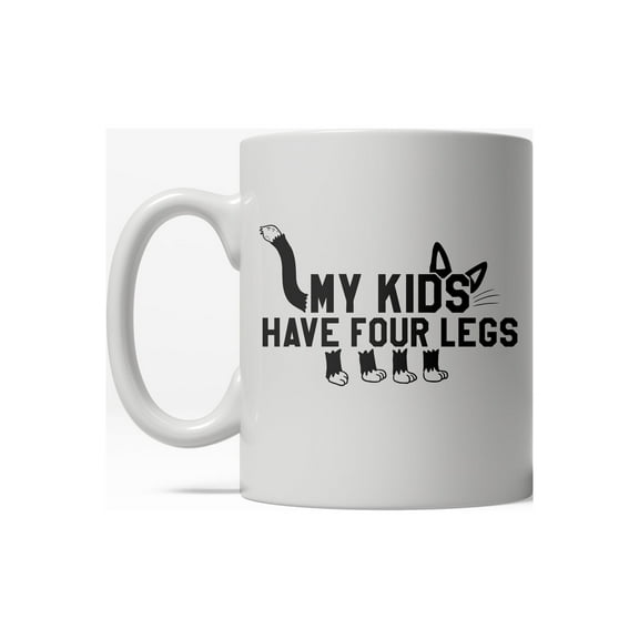 My Kids Have Four Legs Funny Crazy Cat Lover Ceramic Coffee Drinking Mug - 11oz