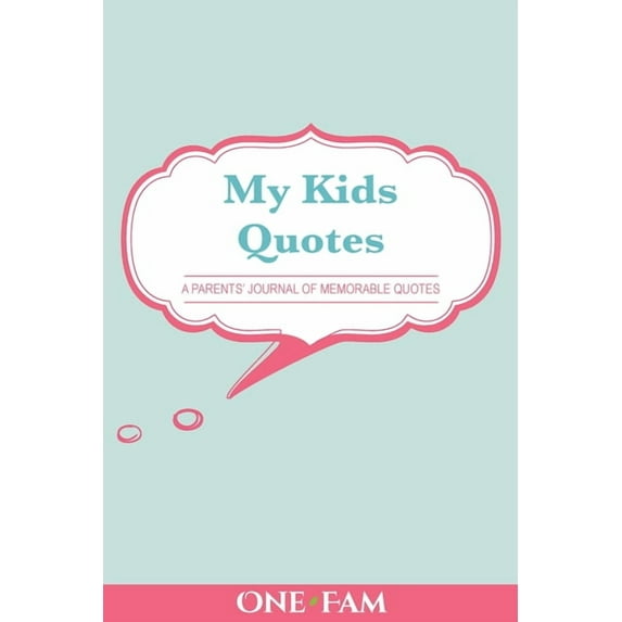 My Kids Quotes, (Paperback)
