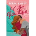 thumbnail image 1 of My Killer Vacation, (Paperback), 1 of 1