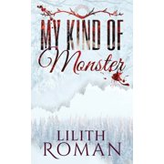 My Kind of Monster a Dark Romance, Paperback