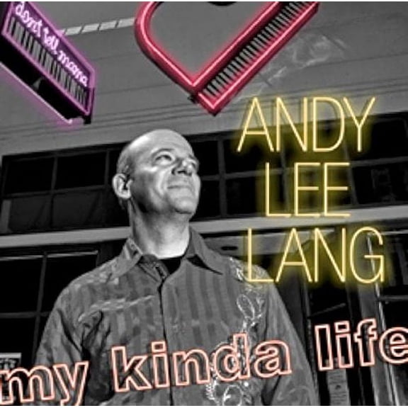 My Kinda Life-LANG, ANDY LEE (Audiobook)