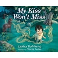 thumbnail image 1 of Pre-Owned My Kiss Won't Miss (Hardcover) 0615987044 9780615987040, 1 of 1