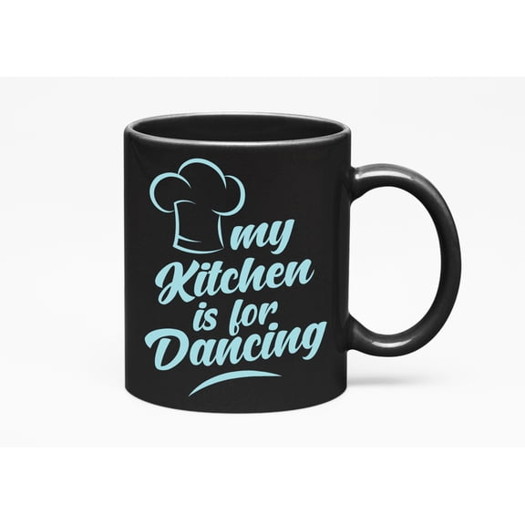 My Kitchen Is, Dancing. Chef Hat Print, Black 11oz Ceramic Mug