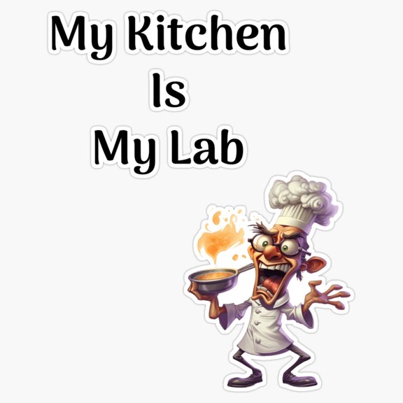 My Kitchen Is My Lab Creative Chemistry Chef Slogan Vinyl Sticker