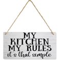 My Kitchen My Rules It‘S that Simple Wooden Sign - 12 x 8 Inch ...