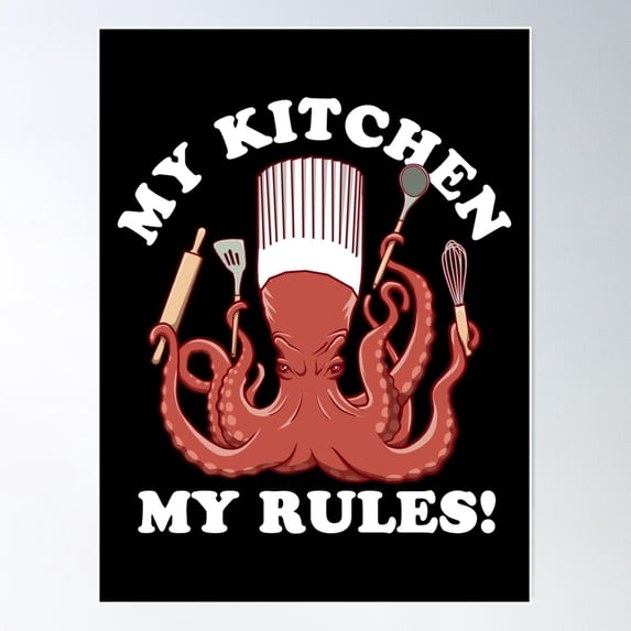 My Kitchen My Rules | Octopus Chef Cooking Quote Poster Wall Art, Modern Wall Decor For Living Room Bedroom, 24x36 UNFRAMED