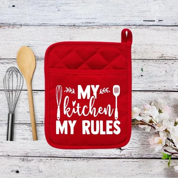 My Kitchen My Rules - Pot Holder - Hot Pad - Oven Mitt - 015
