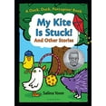 thumbnail image 1 of Pre-Owned My Kite Is Stuck! And Other Stories: 2 (A Duck, Duck, Porcupine Book) Paperback - USED, 1 of 1