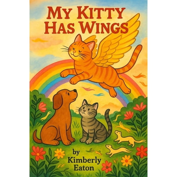 It's Okay to Grieve My Kitty Has Wings, (Paperback)