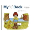 thumbnail image 1 of Pre-Owned My L book (My first steps to reading) (Hardcover) 0895652854 9780895652850, 1 of 1