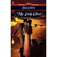 thumbnail image 1 of Pre-Owned My Lady Ghost: 7 (Mass Market Paperback) 0451195418 9780451195418, 1 of 1