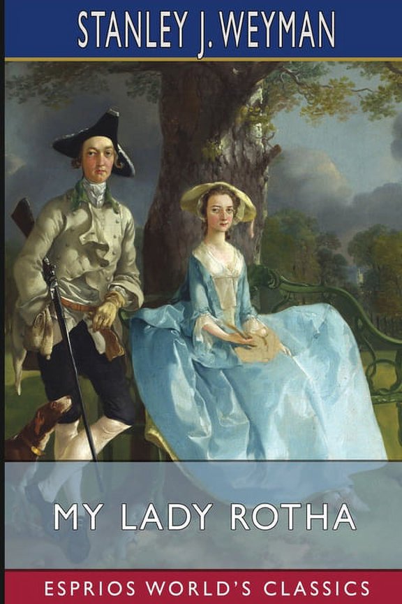 My Lady Rotha (Esprios Classics), (Paperback)