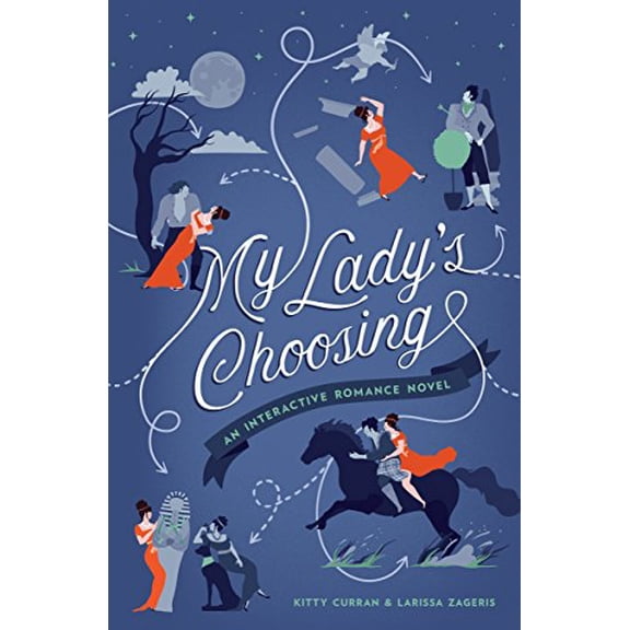 Pre-Owned My Lady's Choosing: An Interactive Romance Novel, (Paperback)