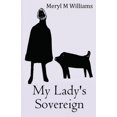 thumbnail image 1 of My Lady's Sovereign, (Paperback), 1 of 1