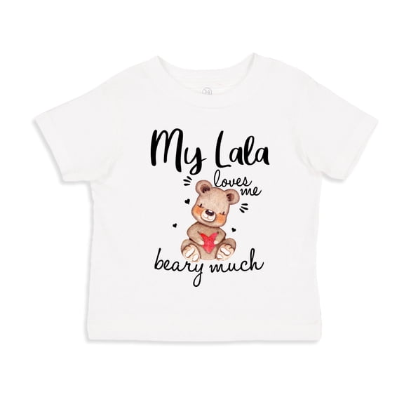 My Lala Loves Me Beary Much Toddler T-Shirt 3T White