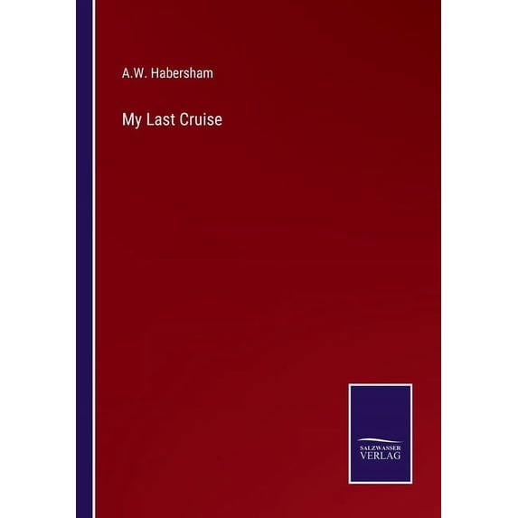 My Last Cruise (Paperback)
