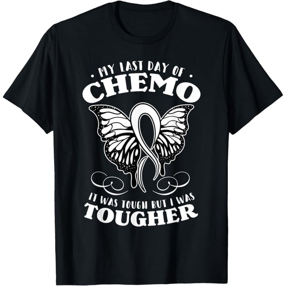 My Last Day Of Chemo Shirt Chemotherapy Butterfly Gift Idea T-ShirtMen and women, Black T-shirt, size: Extra large